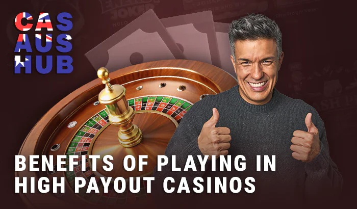 The pros of gambling at high payout casinos