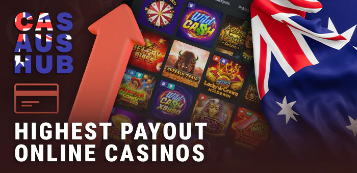 Online casinos with big payouts for Australians - the best Highest Payout Casinos