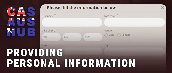 Provide personal information when creating an account at a new casino