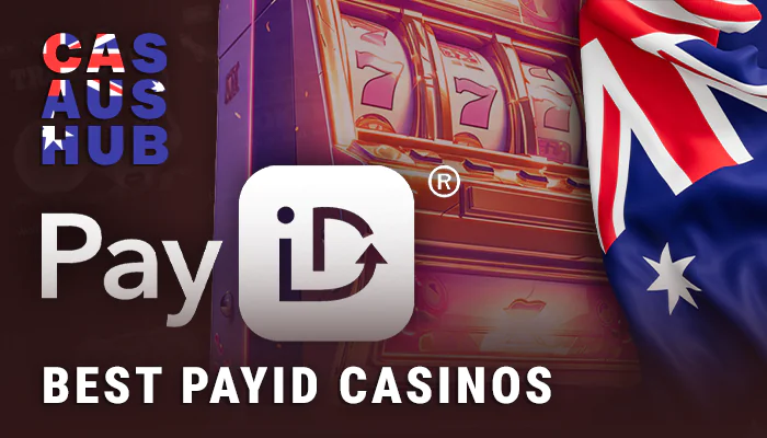 Online casinos with PayID payments for Aussies