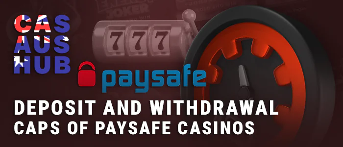 Limits and speed of PaySafe payments in online casinos