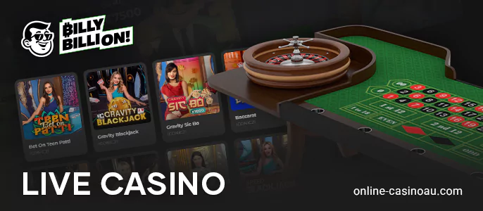 Play live games at Billy Billion Casino