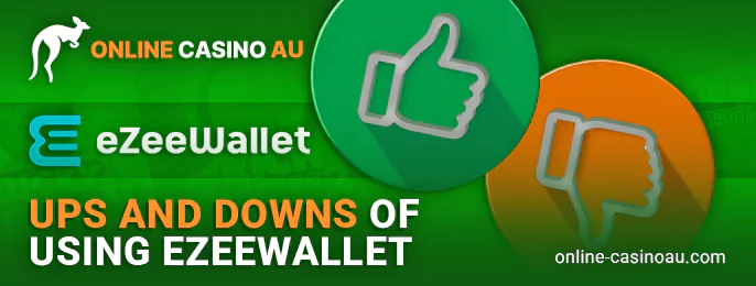 Pay attention to the pros and cons of EzeeWallet payments