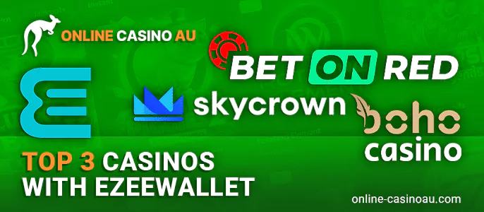 Three best casinos with payments via EzeeWallet