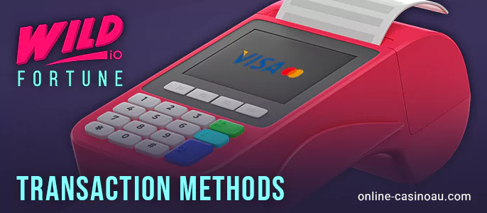 Actual methods for payments at Wild Fortune Casino Australia